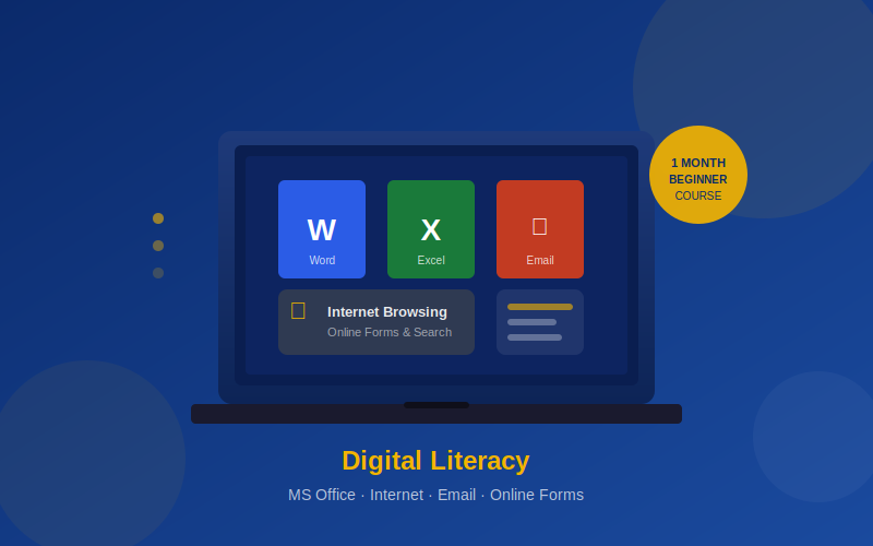 Digital Literacy course — MS Office, Internet, Email